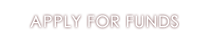 Apply For Funds